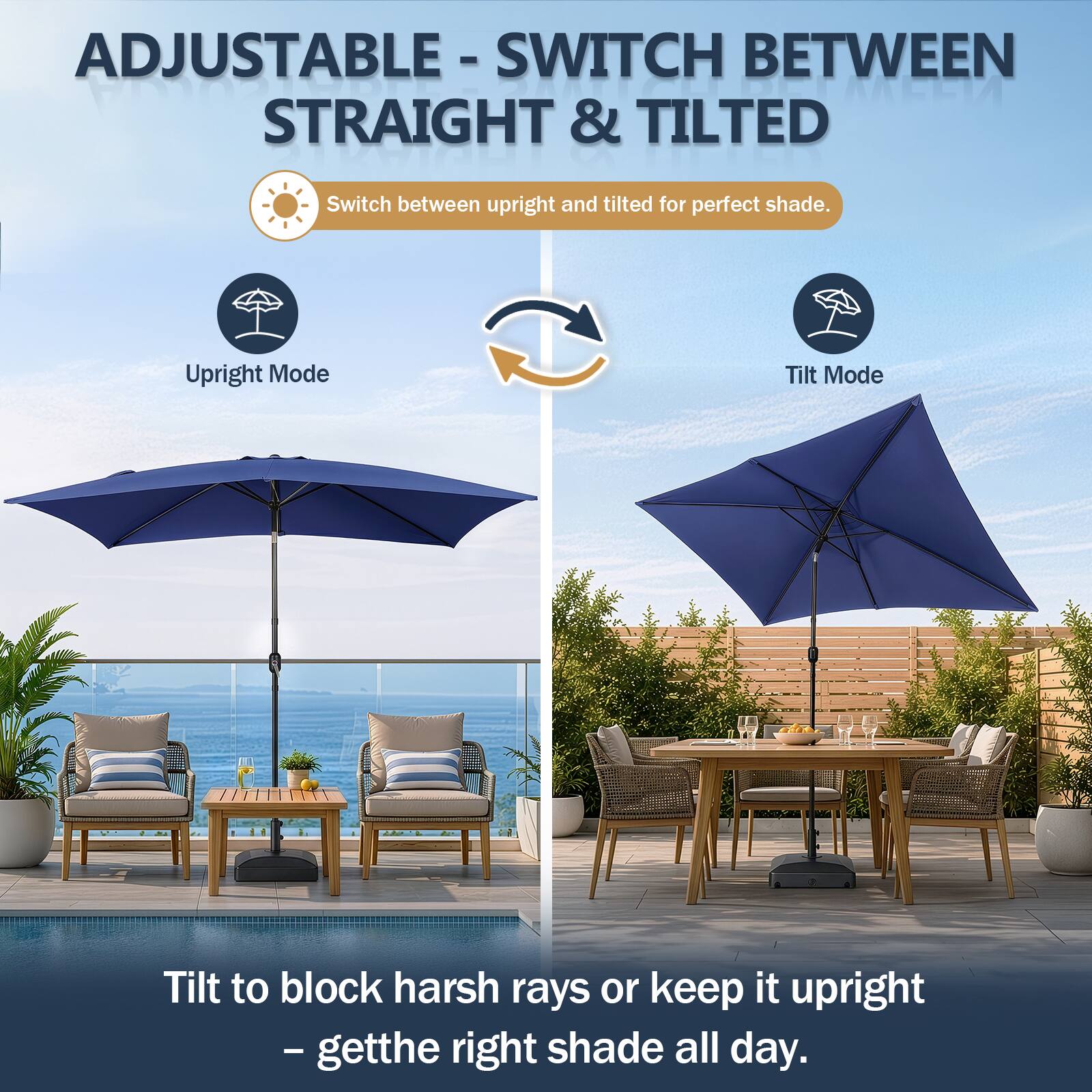 ADJUSTABLE - SWITCH BETWEEN STRAIGHT & TILTED

Switch between upright and tilted for perfect shade.

Upright Mode

Tilt Mode

Tilt to block harsh rays or keep it upright - get the right shade all day.