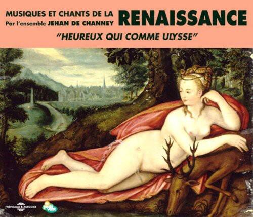 Ensemble Jehan De Channey - Renaissance-Musique Et Chants   - COMPACT DISCS [CD]
