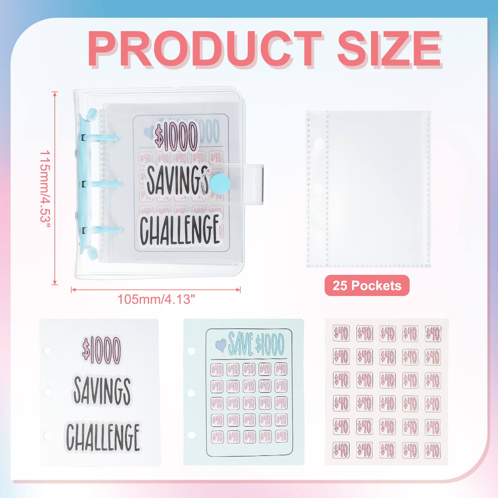 PRODUCT SIZE  
1 115mm/4.53"  
I $1000.00  
0O0 P4 $40 SAVINGS  
U0 CHALLENGE  
105mm/4.13"  
25 Pockets  
$1000 SAVINGS CHALLENGE  
SAVE $1000  
00  
10 940 090 940  
0 0  
10 090 O  
M10 10 010 9O  
040 #40  
890 0 0  
#90 090 1  
840 90 840  
$40 $40 $40 $40 $40 $40 $40 $40 $40 $40 $40 $40 $40 $40 $40 $40 $40 $40 $40 $40 $40 $40 $40 $40 $40 $40 $40 $40 $40 $40 $40 $40 $