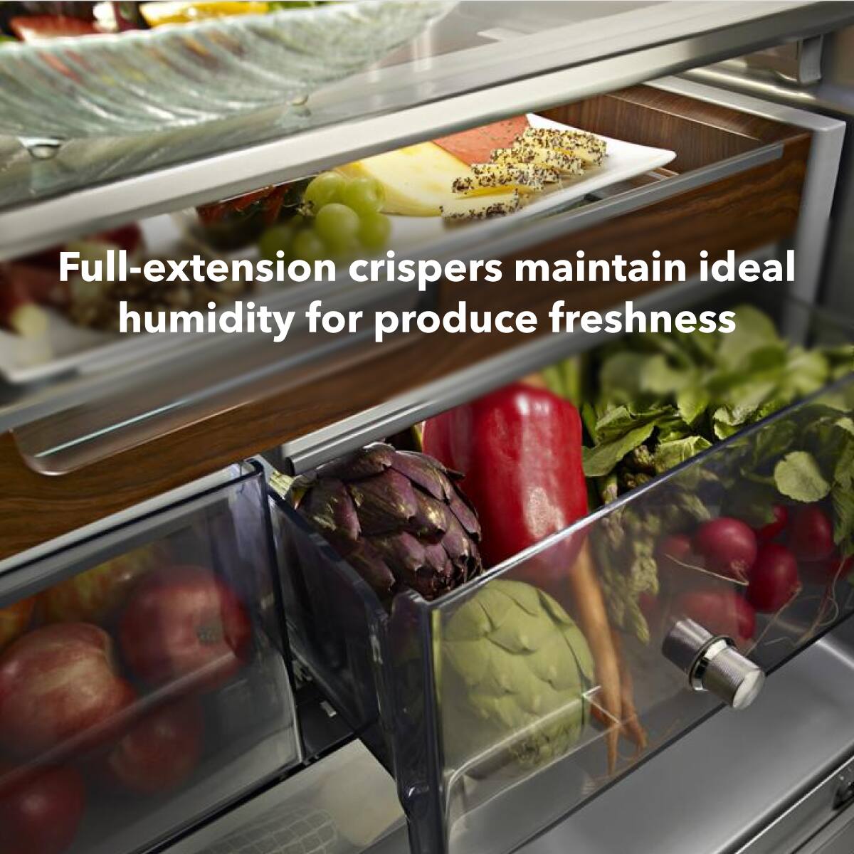 Full-extension crispers maintain ideal humidity for produce freshness