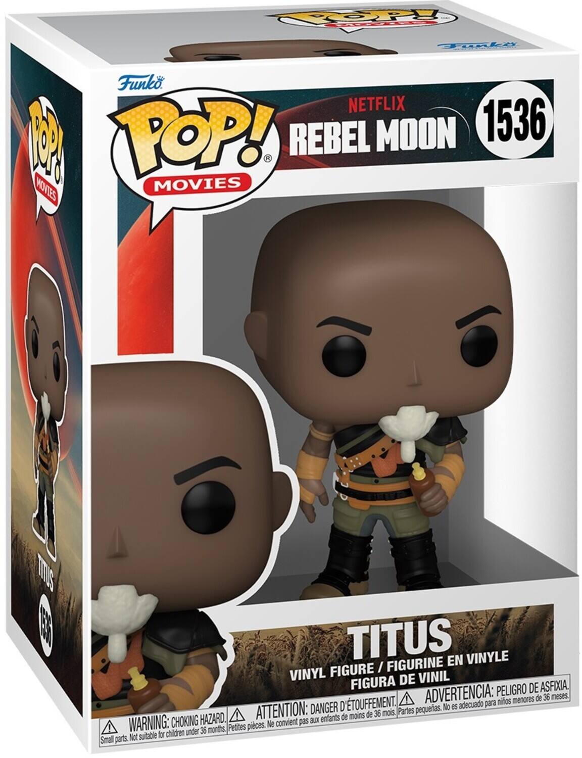 TOPY Taple 4 Funko NETFLIX 1 POP! REBEL MOON 1536 - MOVIES M0S E TITUS EN VINYLE FIGURE / FIGURINE VINYL DE VINIL FIGURA PELIGRO DE ASFIXIA D'TOUFFEMENT. ADVERTENCIA: para nios menores de 36 meses. DANGER pequerias. No es adecuado HAZARD. ATTENTION: aux enfants de moins de 36 mois. Partes WARNING: CHOKING Petites pieces. Ne convient pas children under 36 months Not suitable for Smal parts.