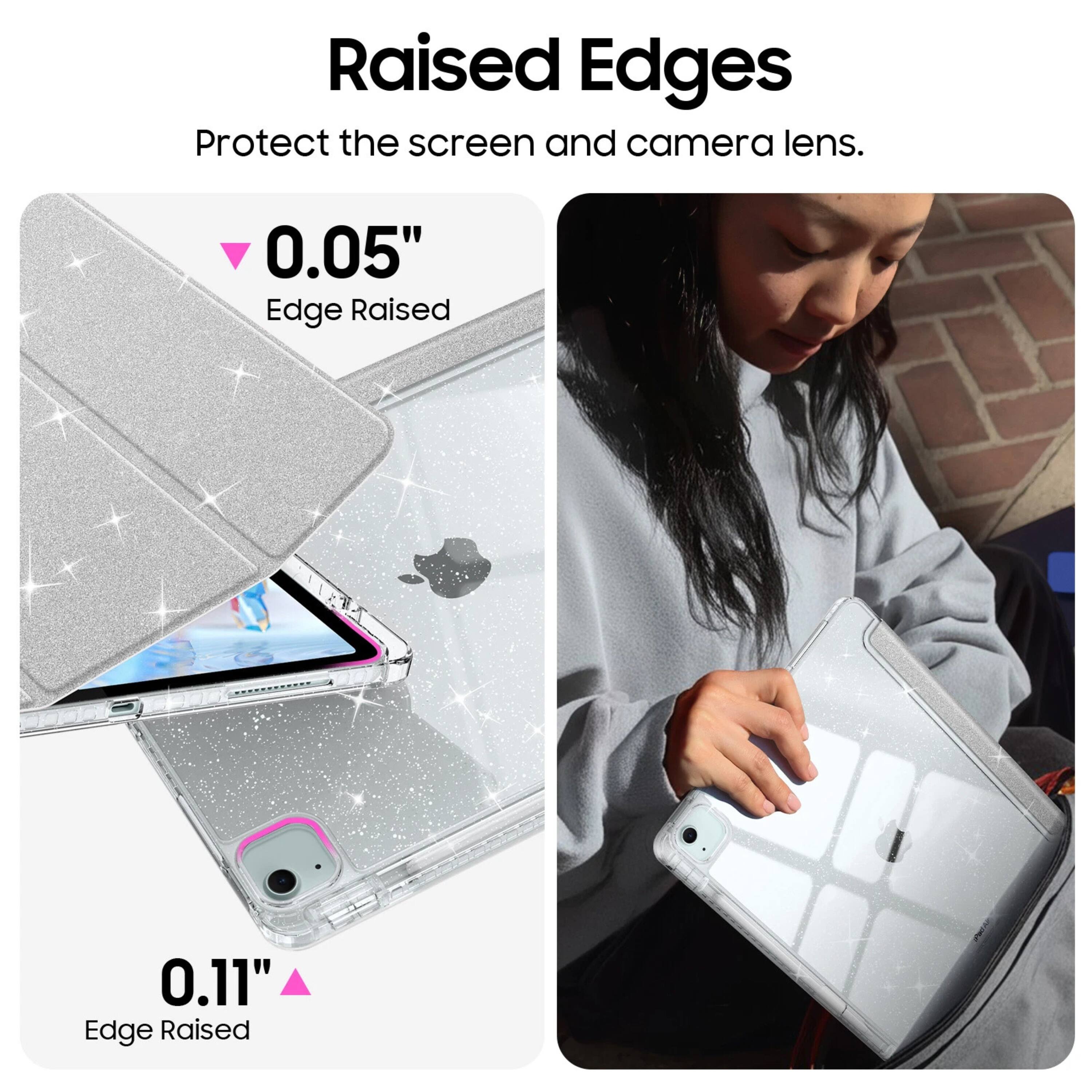 Raised Edges  
Protect the screen and camera lens.  

0.05"  
Edge Raised  

0.11"  
Edge Raised