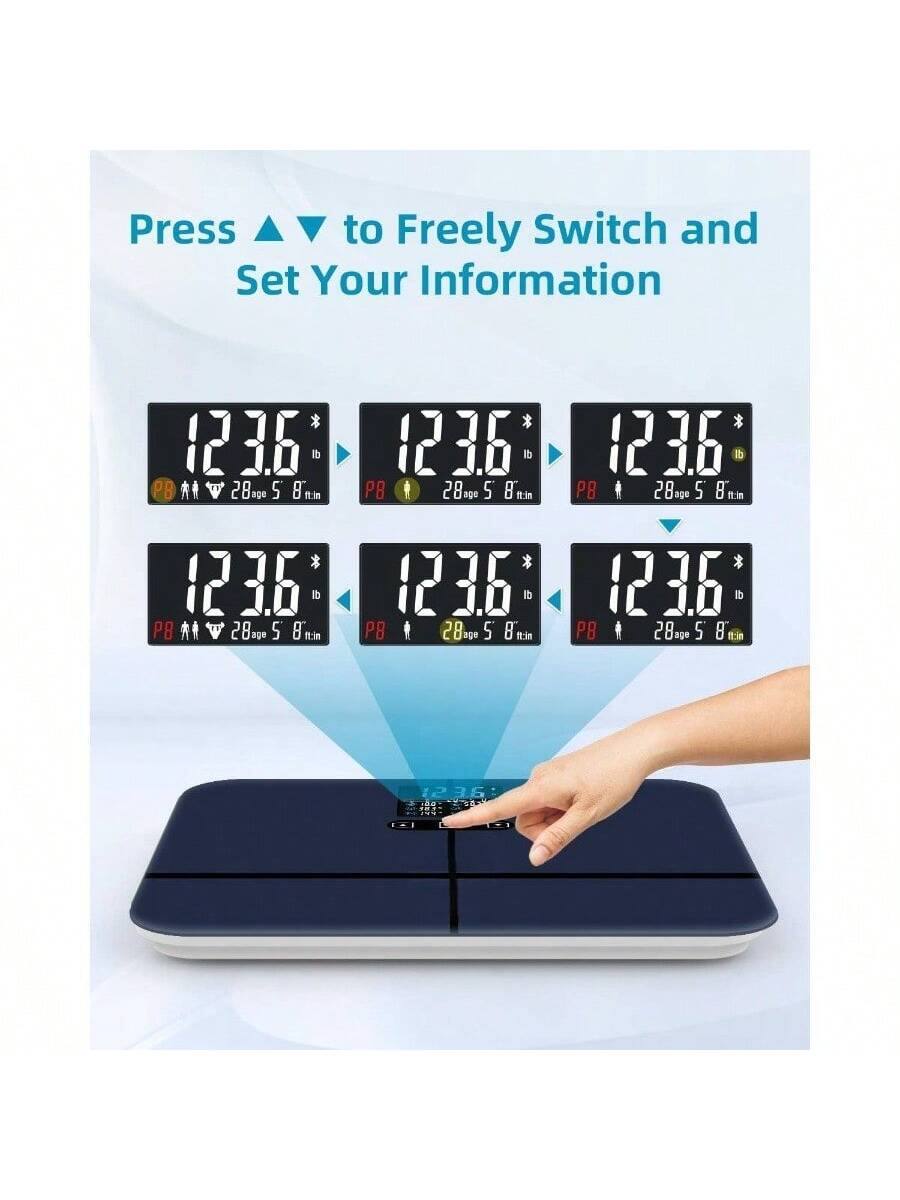 Press ▲ ▼ to Freely Switch and Set Your Information

123.6 lb PB 28 age 5' 8" ftin

1236 lb PB 28.0o 5 8 flin

1236 lb P8 28a0 5 8mm ft.in

1236 di P8 1 28300 5 8i in

1236 di P8 280 5 8 tin