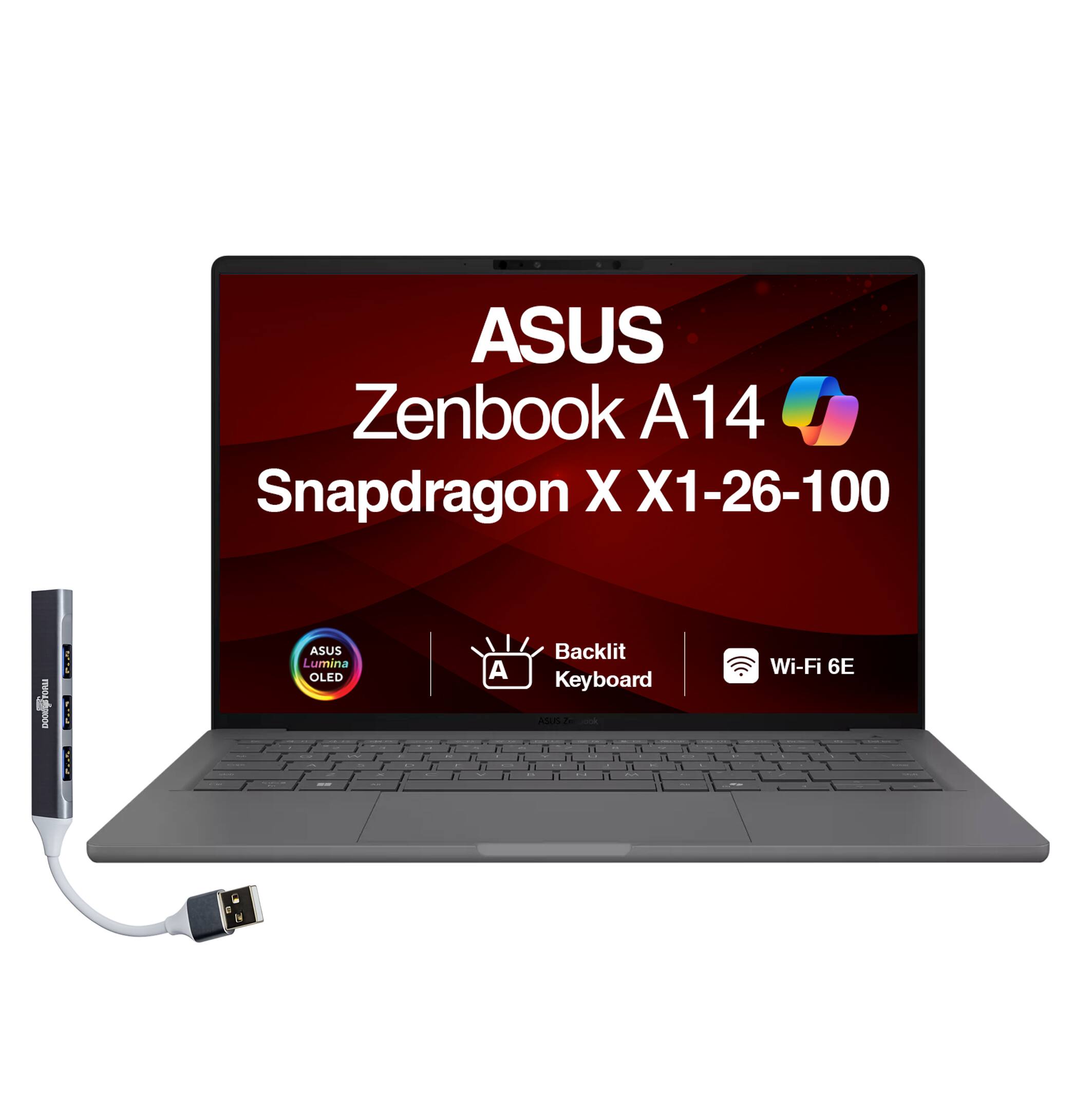 ASUS Zenbook A14 Snapdragon X X1-26-100  
ASUS Lumina OLED  
Backlit Keyboard  
Wi-Fi 6E
