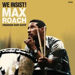 Max Roach - We Insist / Freedom Now Suite - Limited 180-Gram Colored Vinyl with Bonus Tracks - VINYL LP