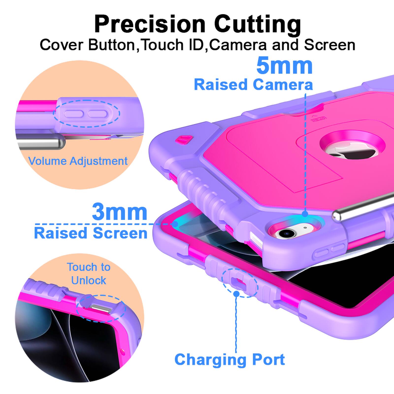 Precision Cutting  
Cover Button, Touch ID, Camera and Screen  
5mm Raised Camera  
Volume Adjustment  
3mm Raised Screen  
Touch to Unlock  
Charging Port