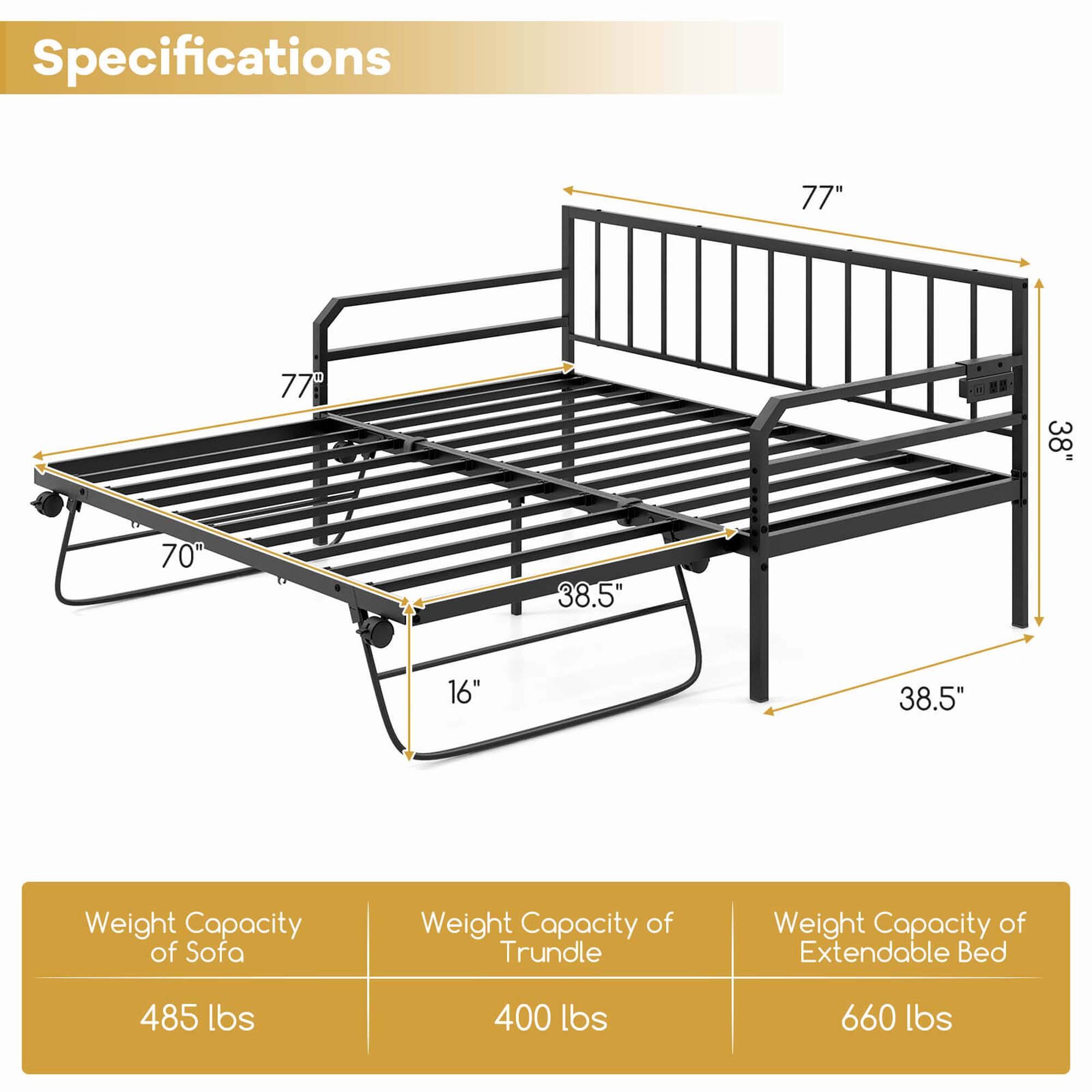 Specifications:

* 77" 77" 38" 70" 38.5" 16" 38.5"
* Weight Capacity of Sofa: 485 lbs
* Weight Capacity of Trundle: 400 lbs
* Weight Capacity of Extendable Bed: 660 lbs