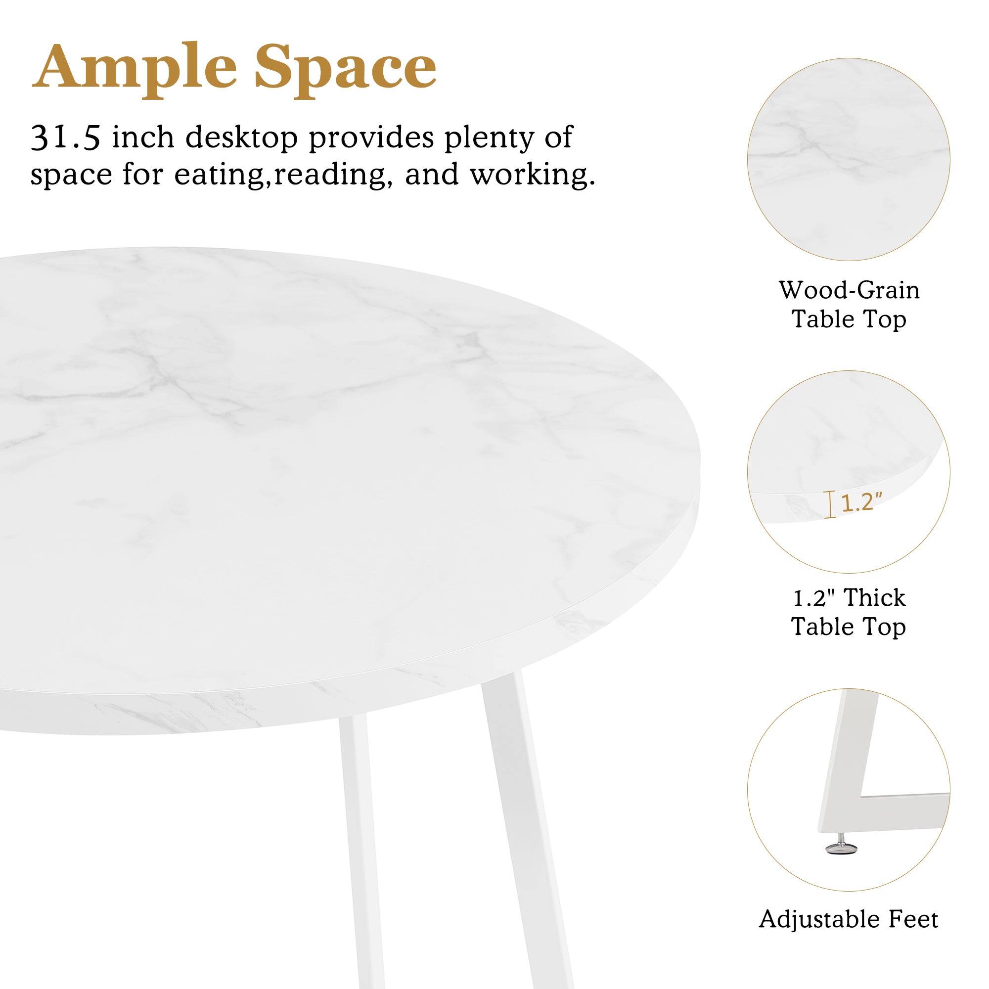 Ample Space  
31.5 inch desktop provides plenty of space for eating, reading, and working.  

Wood-Grain Table Top  
1.2" Thick Table Top  
Adjustable Feet