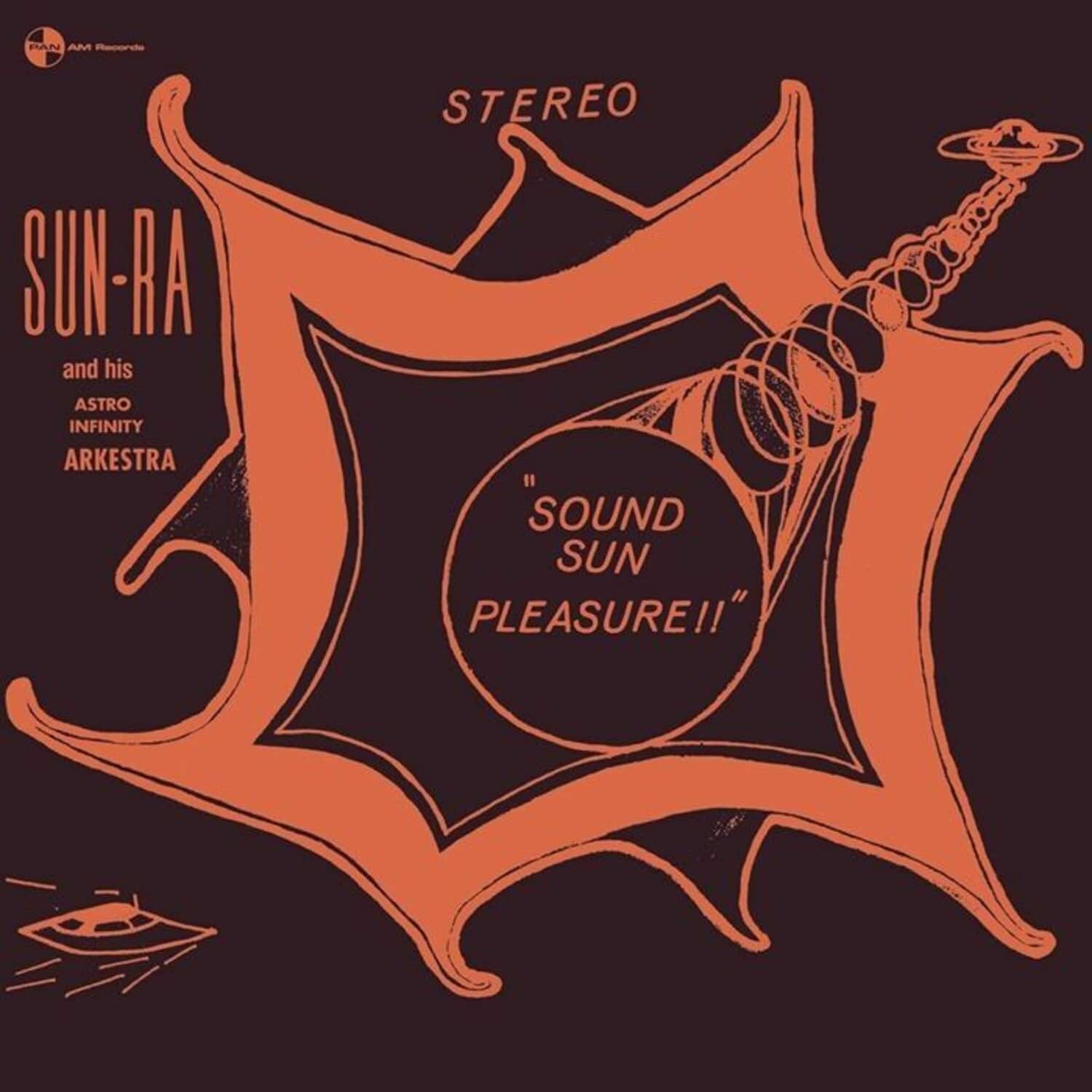 Sun Ra - Sound Sun Pleasure / We Travel The Space Ways - Limited 180-Gram Vinyl   - VINYL LP price history on PriceWatchPro