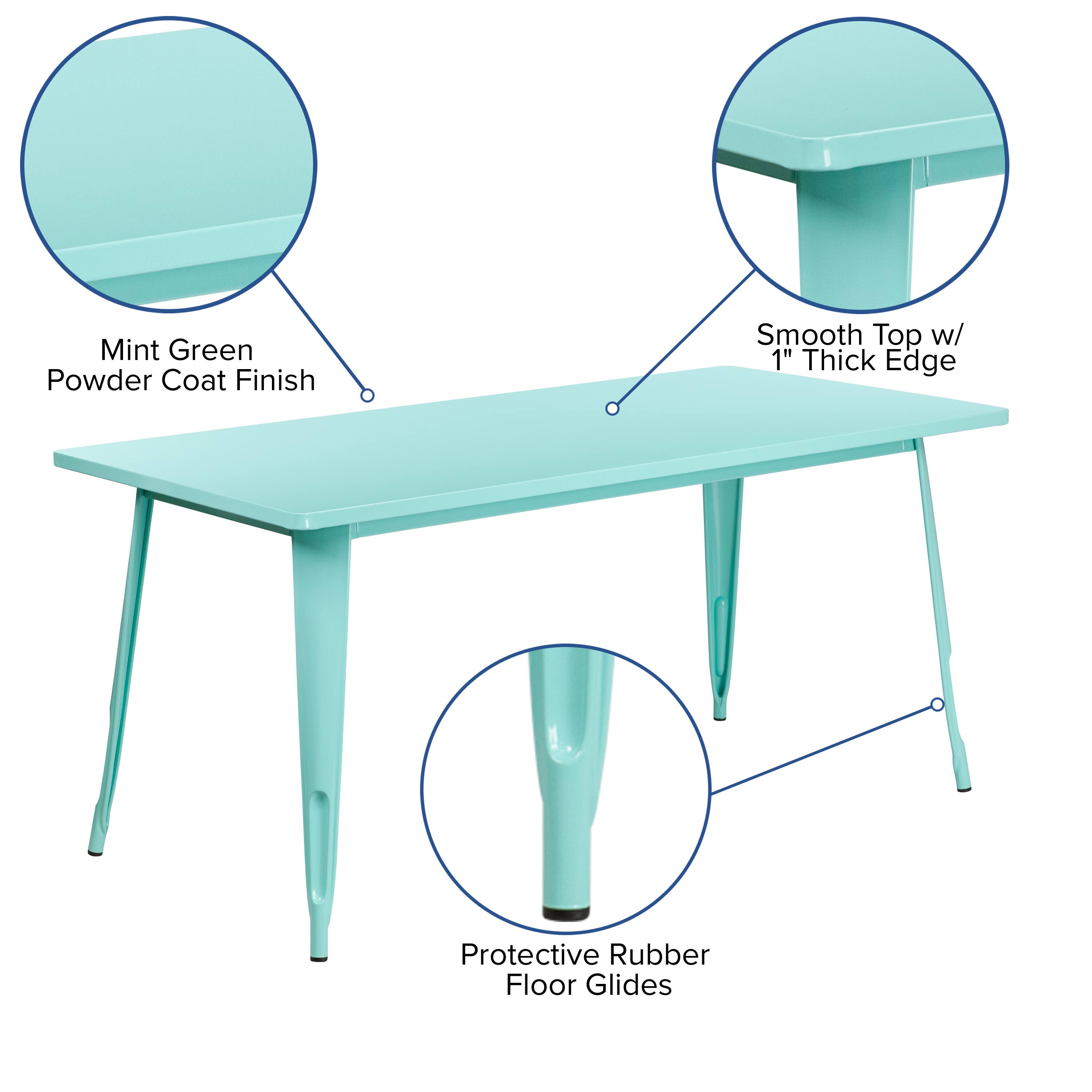 Mint Green Powder Coat Finish  
Smooth Top w/ 1" Thick Edge  
Protective Rubber Floor Glides