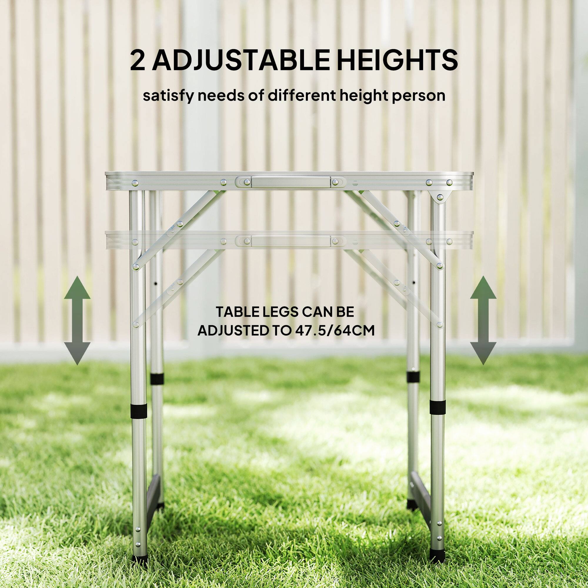 2 Adjustable heights satisfy the needs of different height persons. Table legs can be adjusted to 47.5/64 cm.