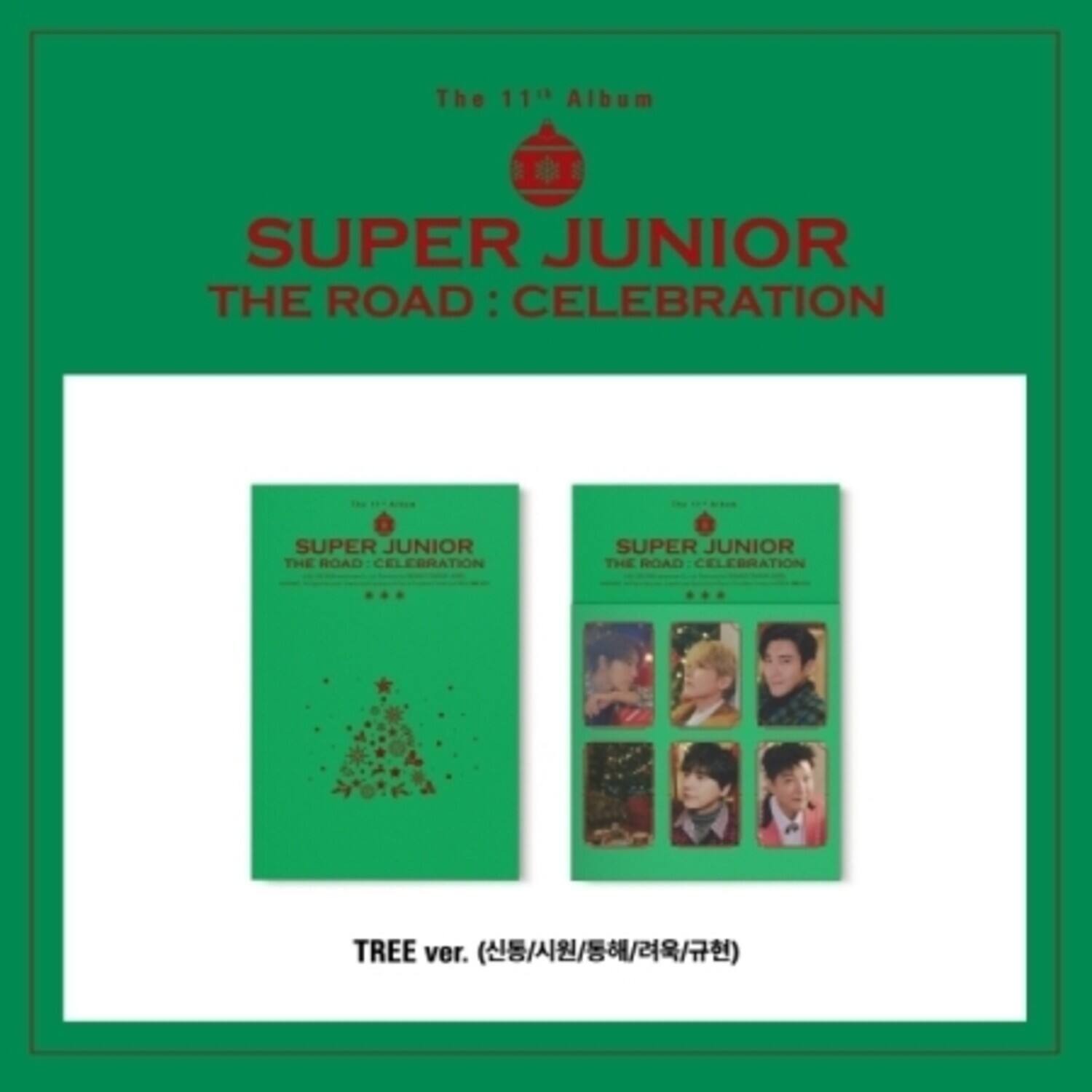 The 11th Album  
SUPER JUNIOR  
THE ROAD : CELEBRATION  

TREE ver. (신동/시원/동해/덕유/규현)