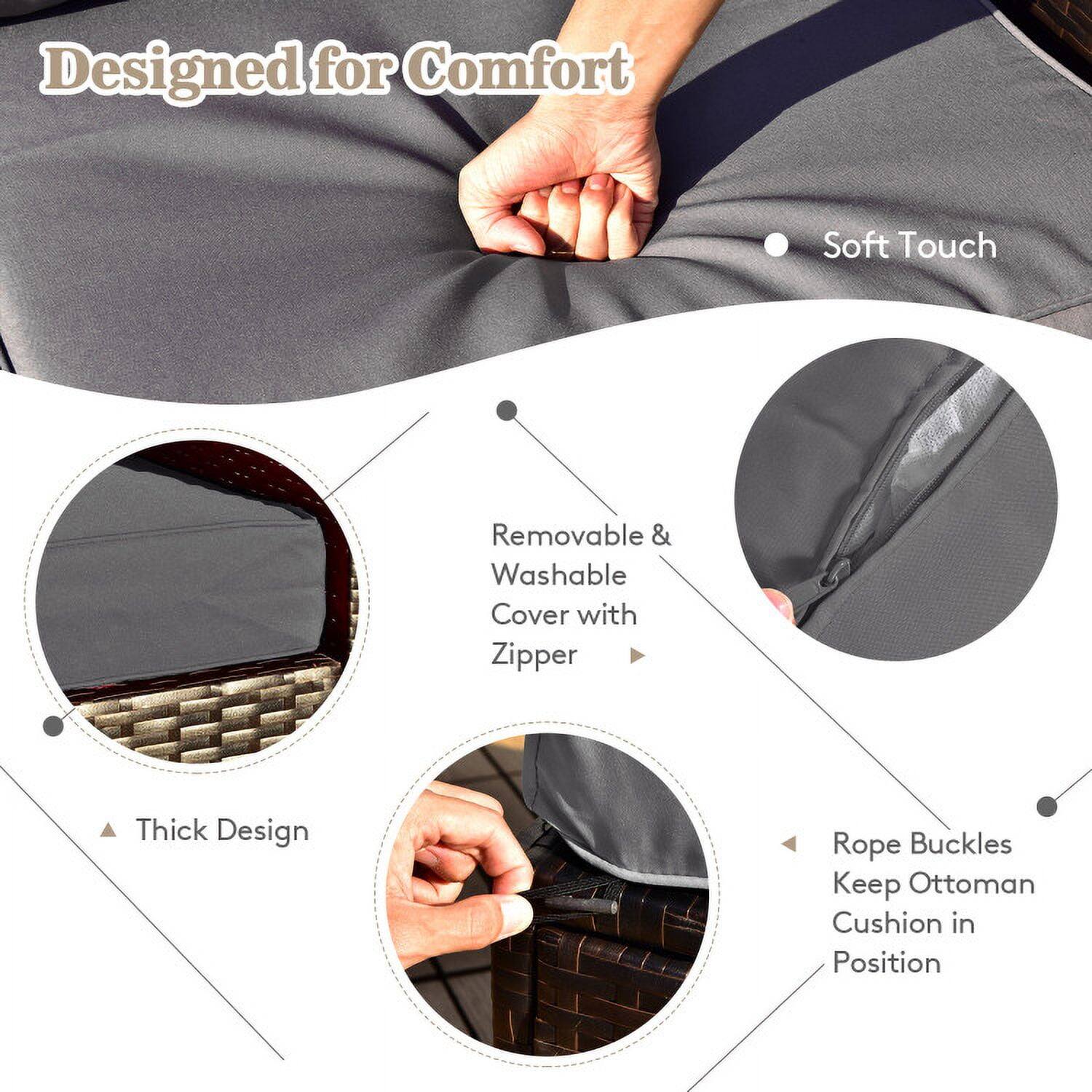 Designed for Comfort

- Soft Touch
- Removable & Washable Cover with Zipper
- Thick Design
- Rope Buckles Keep Ottoman Cushion in Position