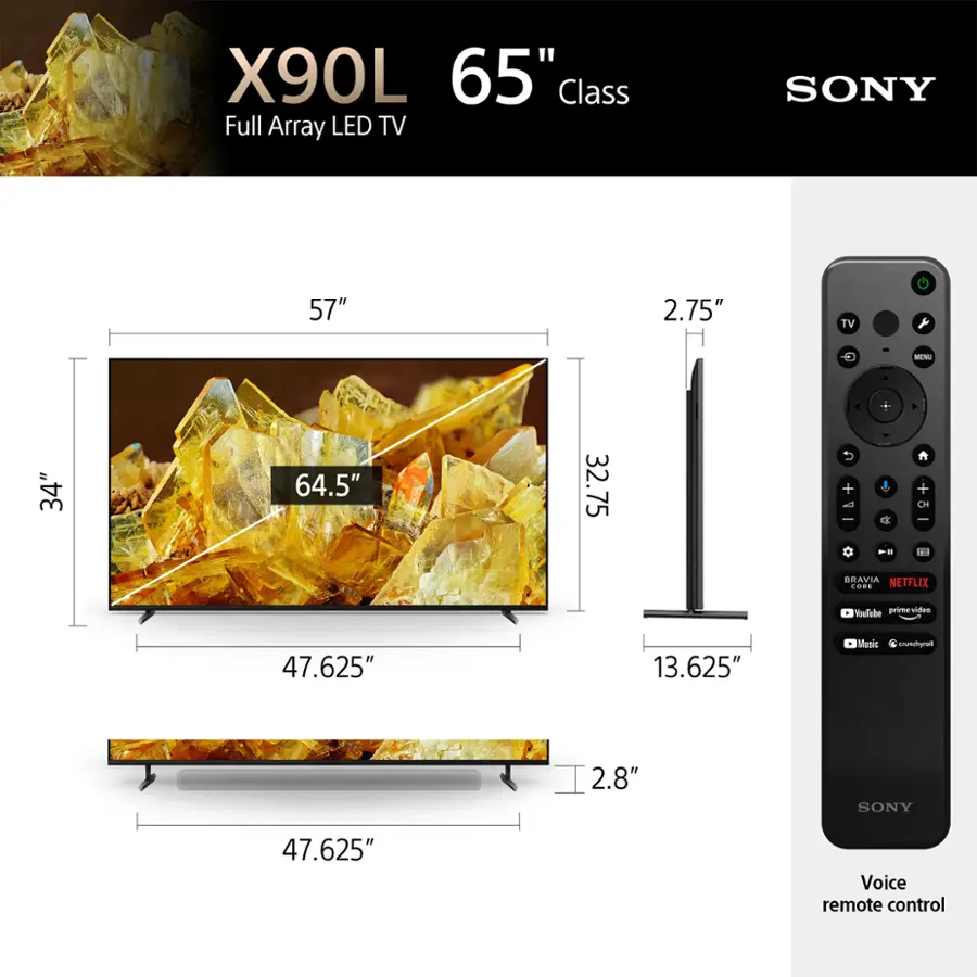 X90L 65" Class Full Array LED TV SONY 57" 2.75" TV Menu 34" 64.5" 32.75" + a I A + CH BRAVIA NETFLIX SORS Toufabee prome-video 47.625" 13.625" Music crenchymoe 2.8" SONY 47.625" Voice remote control