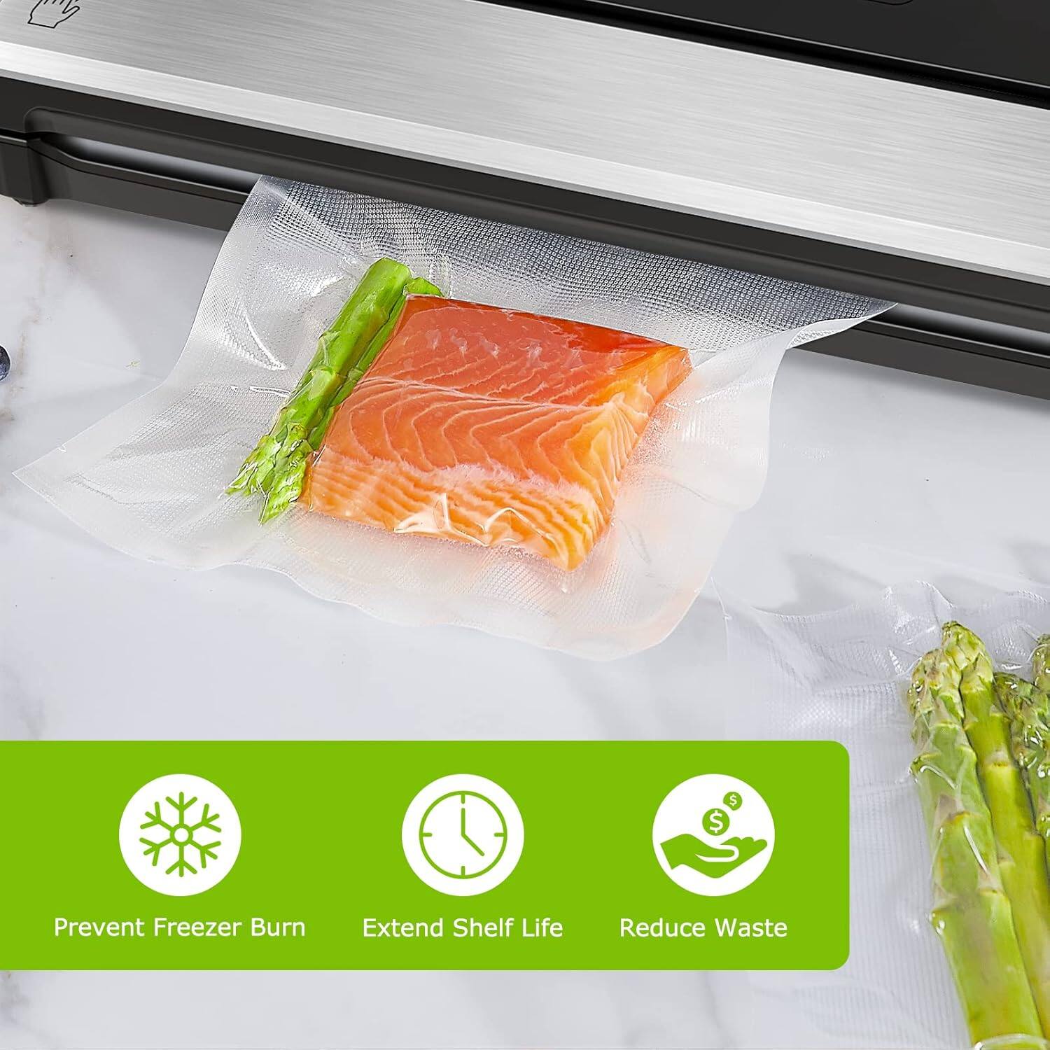 - Prevent Freezer Burn
- Extend Shelf Life
- Reduce Waste