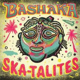 The Skatalites - Bashaka - VINYL LP