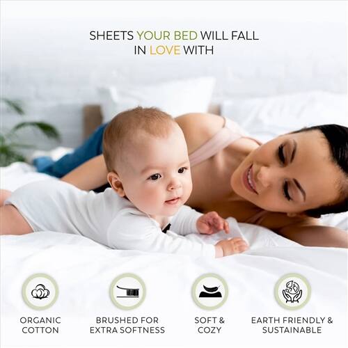 SHEETS YOUR BED WILL FALL IN LOVE WITH

ORGANIC COTTON  
BRUSHED FOR EXTRA SOFTNESS  
SOFT & COZY  
EARTH FRIENDLY & SUSTAINABLE