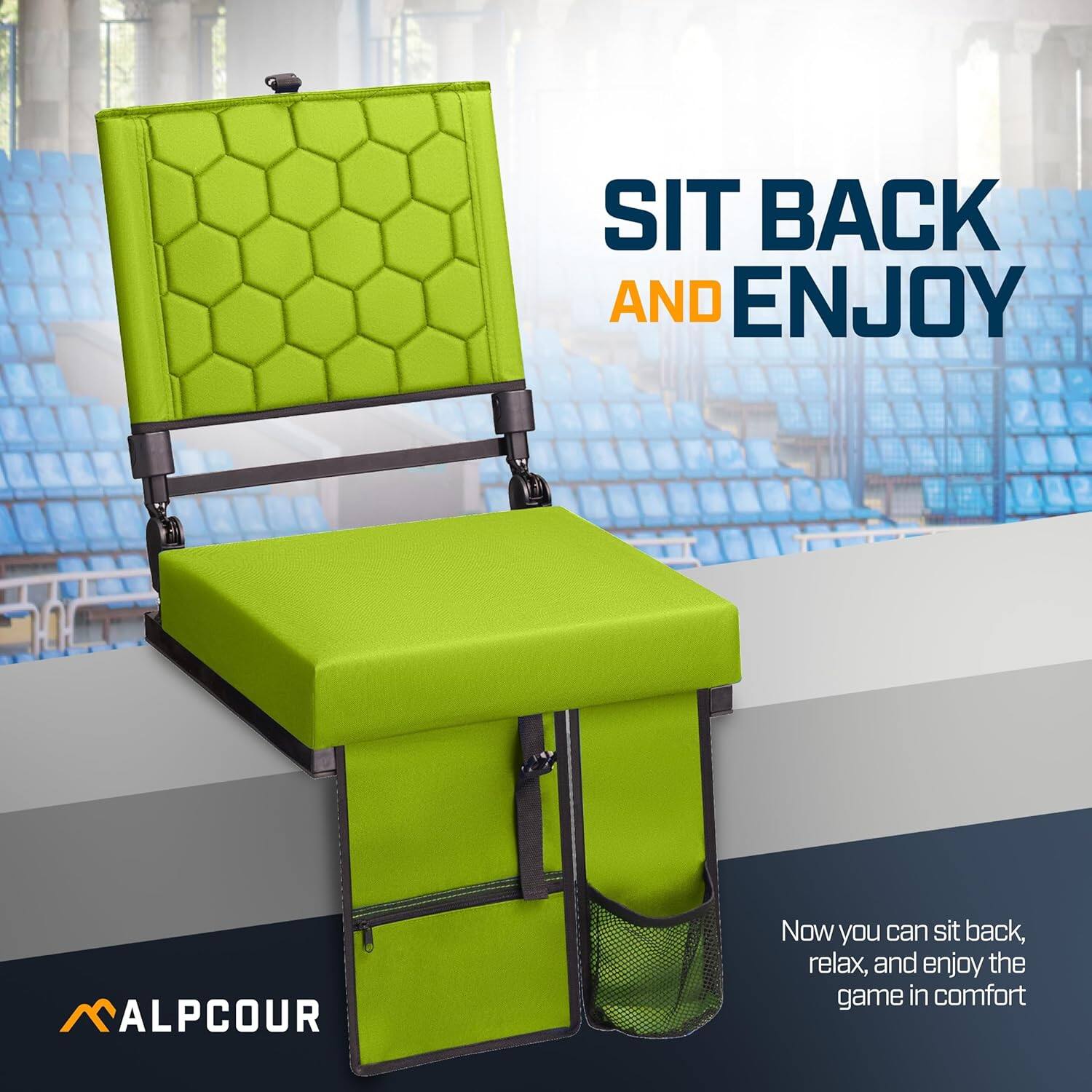 SIT BACK AND ENJOY

Now you can sit back, relax, and enjoy the game in comfort

ALPCOUR