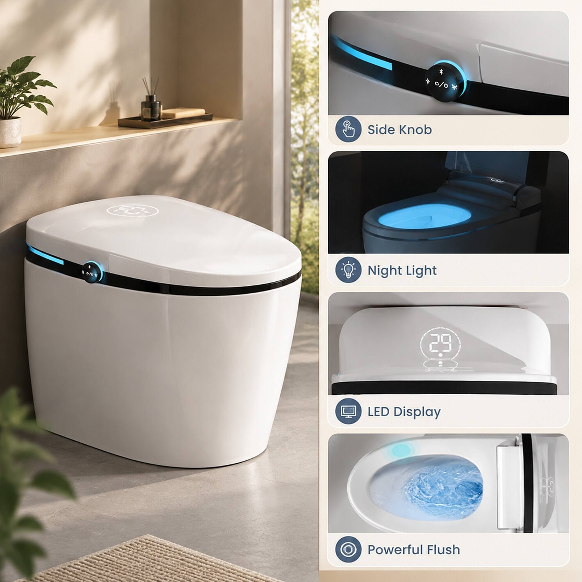 * 0/0
Side Knob

Night Light
LED Display
Powerful Flush