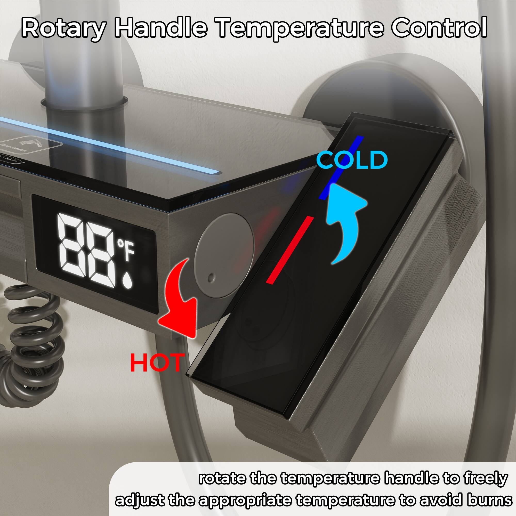 Rotary Handle Temperature Control

rotate the temperature handle to freely adjust the appropriate temperature to avoid burns