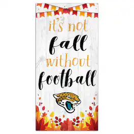 Fan Creations - 6'' x 12'' Not Fall Without Football Sign - White