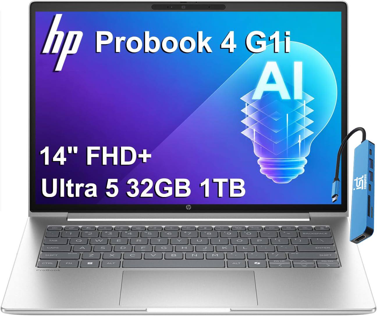 hp Probook 4 G1i AI  
14" FHD+ Ultra 5 32GB 1TB