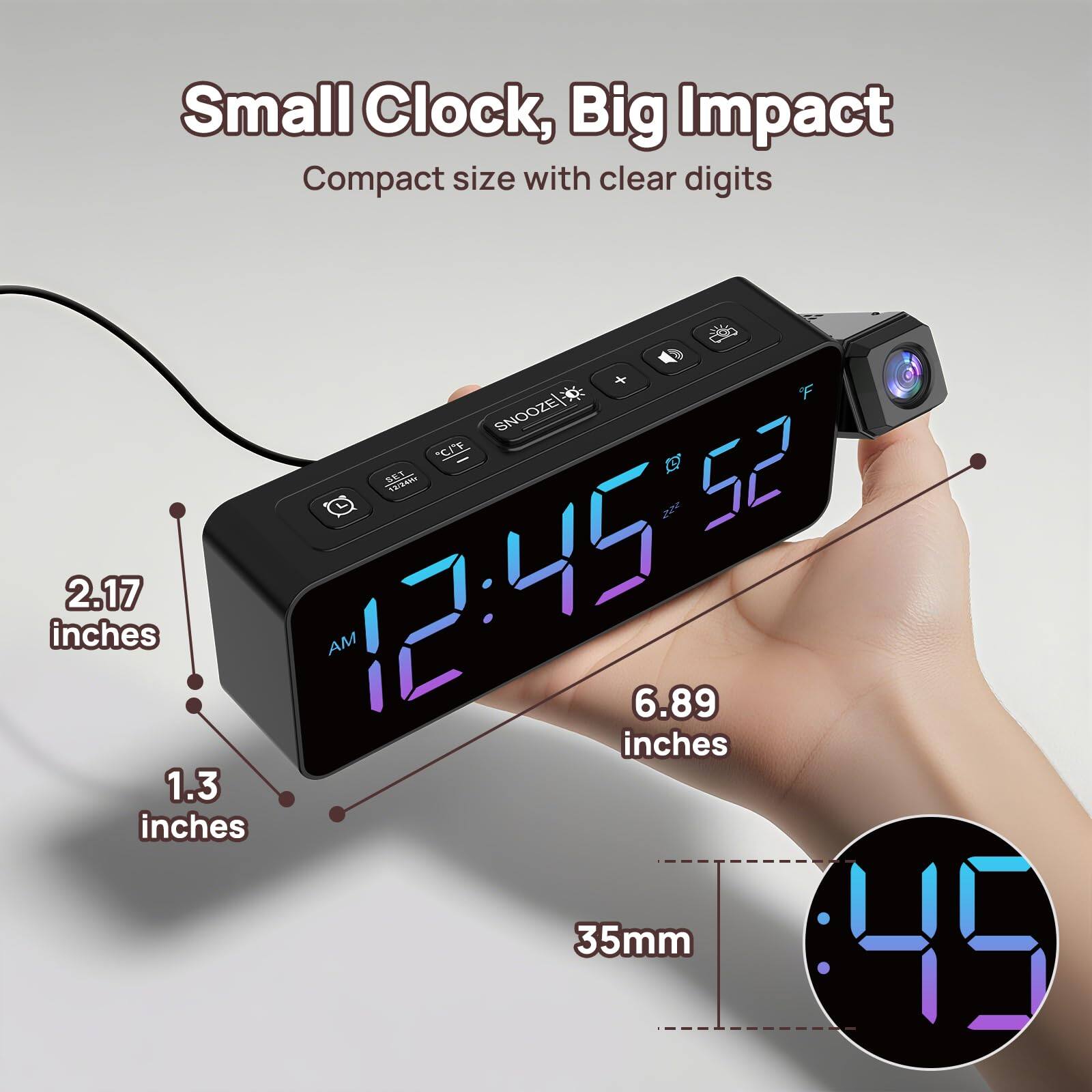 Small Clock, Big Impact  
Compact size with clear digits  

2.17 inches  
1.3 inches  
6.89 inches  
35mm  

12:45 AM  
52°F