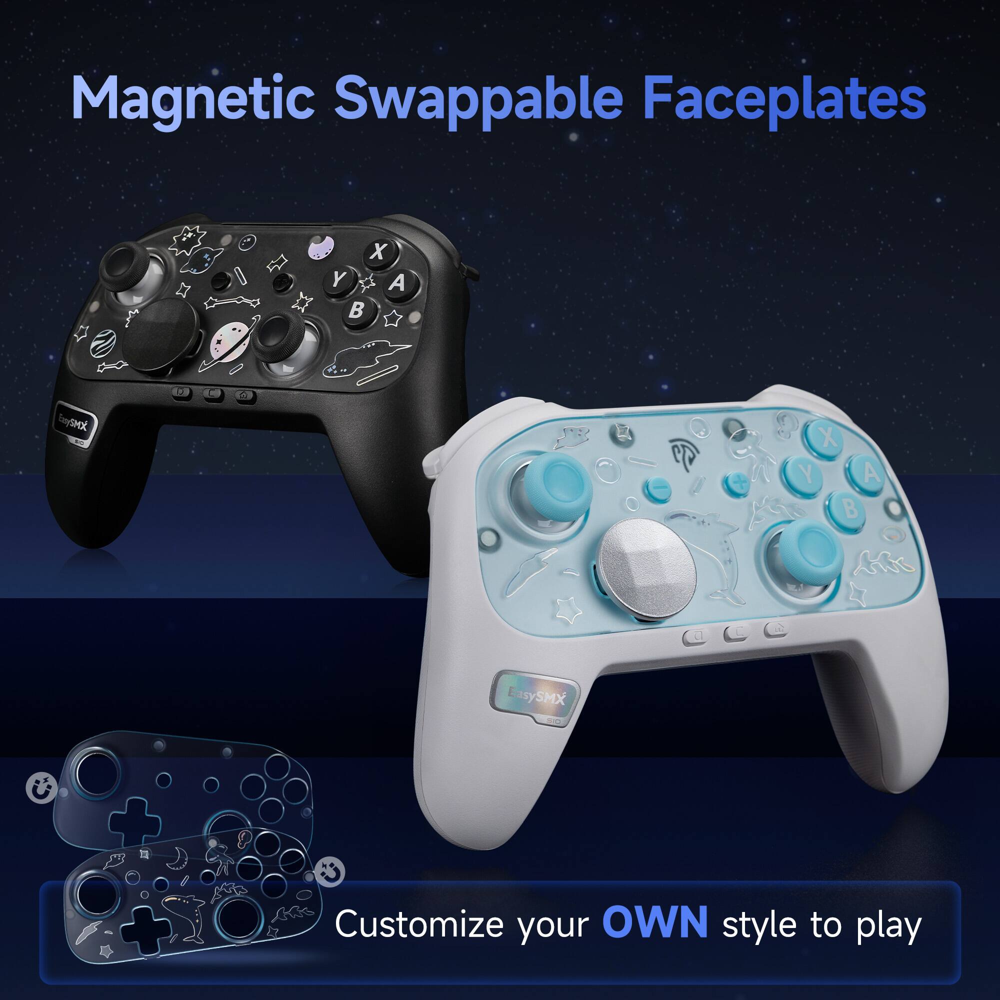Magnetic Swappable Faceplates

Customize your OWN style to play