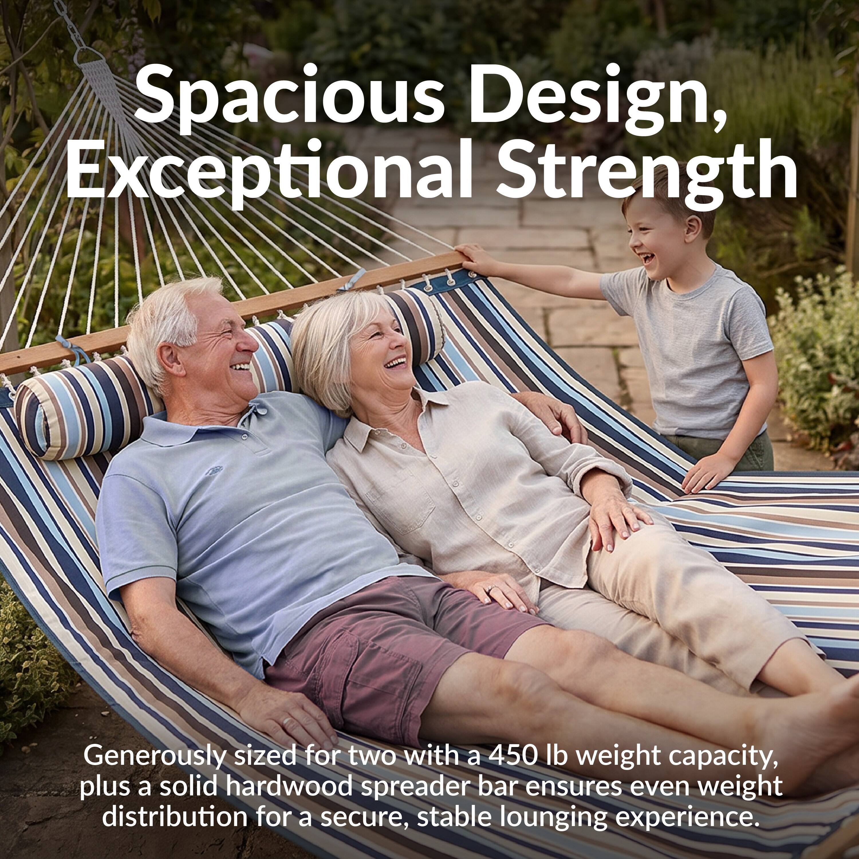 Spacious Design, Exceptional Strength

Generously sized for two with a 450 lb weight capacity, plus a solid hardwood spreader bar ensures even weight distribution for a secure, stable lounging experience.