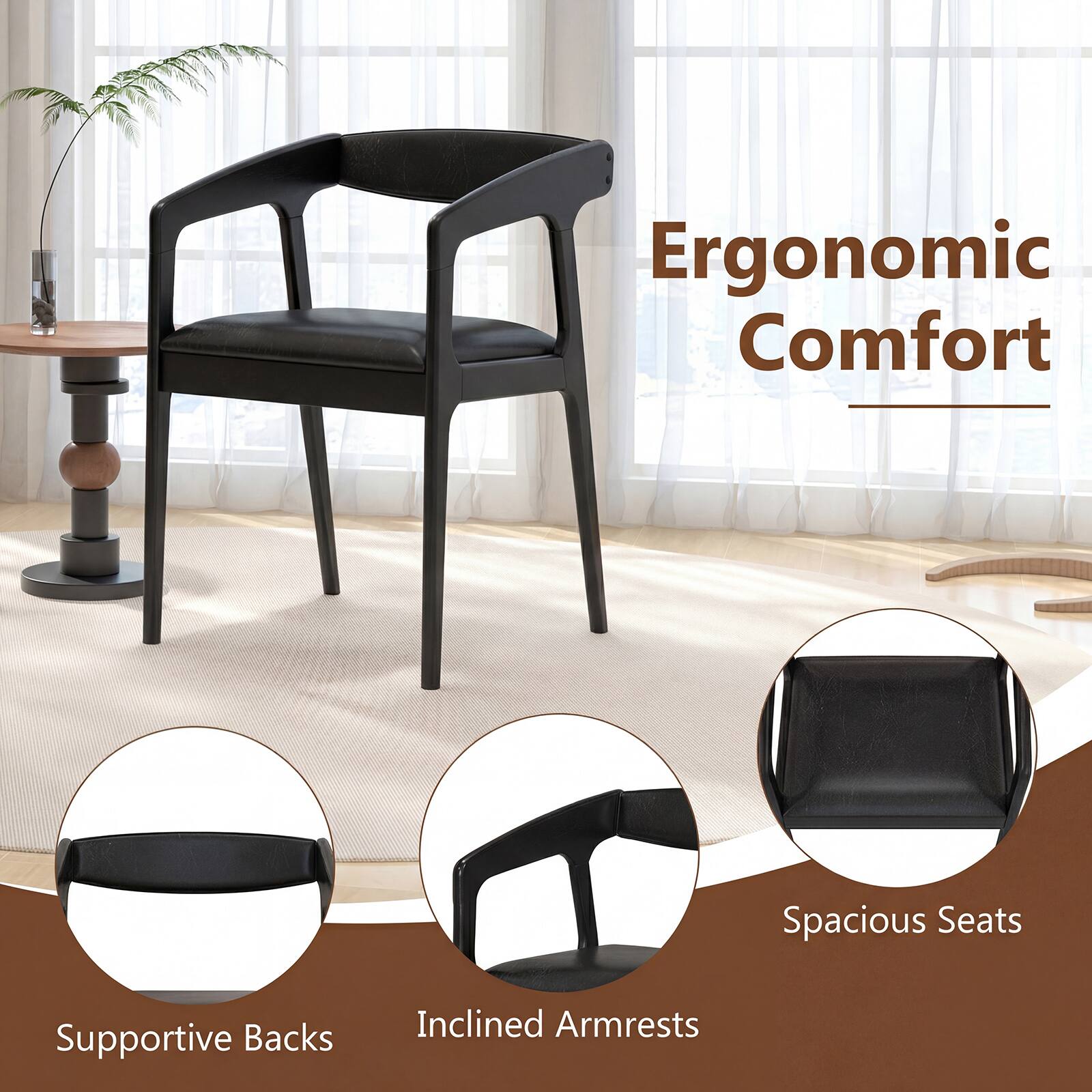 Ergonomic Comfort  
Spacious Seats  
Supportive Backs  
Inclined Armrests