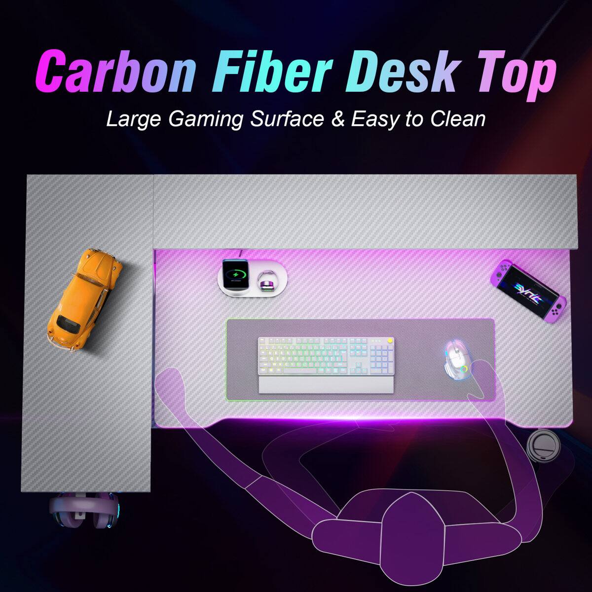 Carbon Fiber Desk Top  
Large Gaming Surface & Easy to Clean