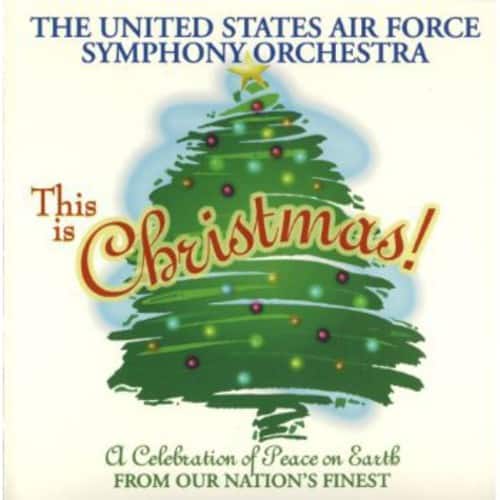 United Stated Air Force Symphony Orchestra - This Is Christmas   - COMPACT DISCS [CD] price history on PriceWatchPro