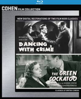 Dancing With Crime / The Green Cockatoo - BLU-RAY