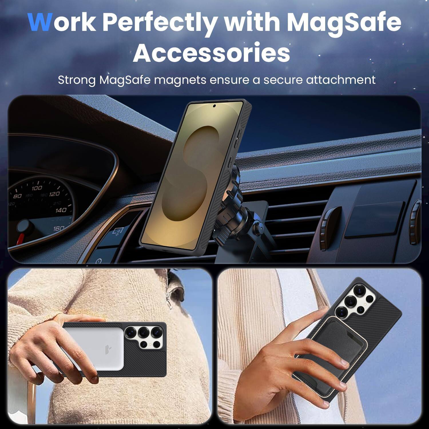 Work Perfectly with MagSafe Accessories  
Strong MagSafe magnets ensure a secure attachment