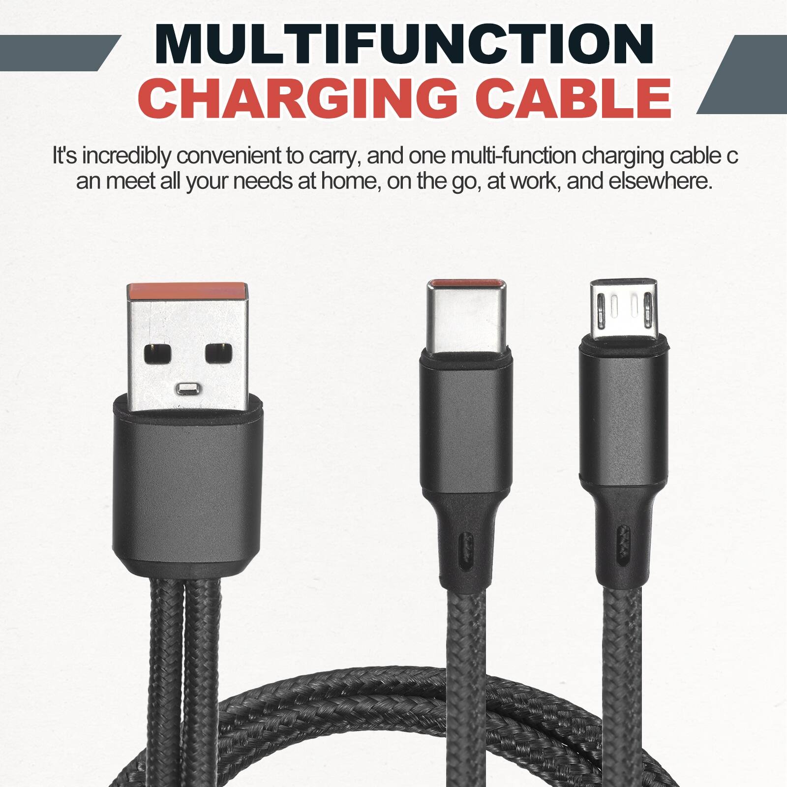 MULTIFUNCTION CHARGING CABLE

It's incredibly convenient to carry, and one multi-function charging cable can meet all your needs at home, on the go, at work, and elsewhere.