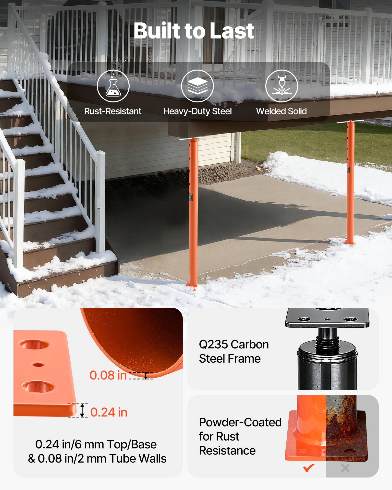 Built to Last

- Rust-Resistant
- Heavy-Duty Steel
- Welded Solid

Q235 Carbon Steel Frame

0.24 in/6 mm Top/Base & 0.08 in/2 mm Tube Walls

Powder-Coated for Rust Resistance