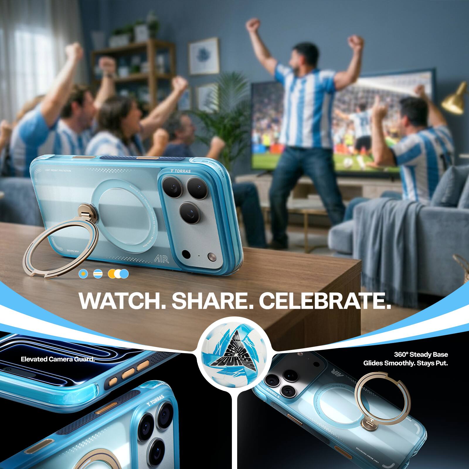 - - - H TORRAS - - AIR | WATCH. SHARE. CELEBRATE. Elevated Camera Guard. M 360 Steady Base Glides Smoothly. Stays Put. T TORRAS