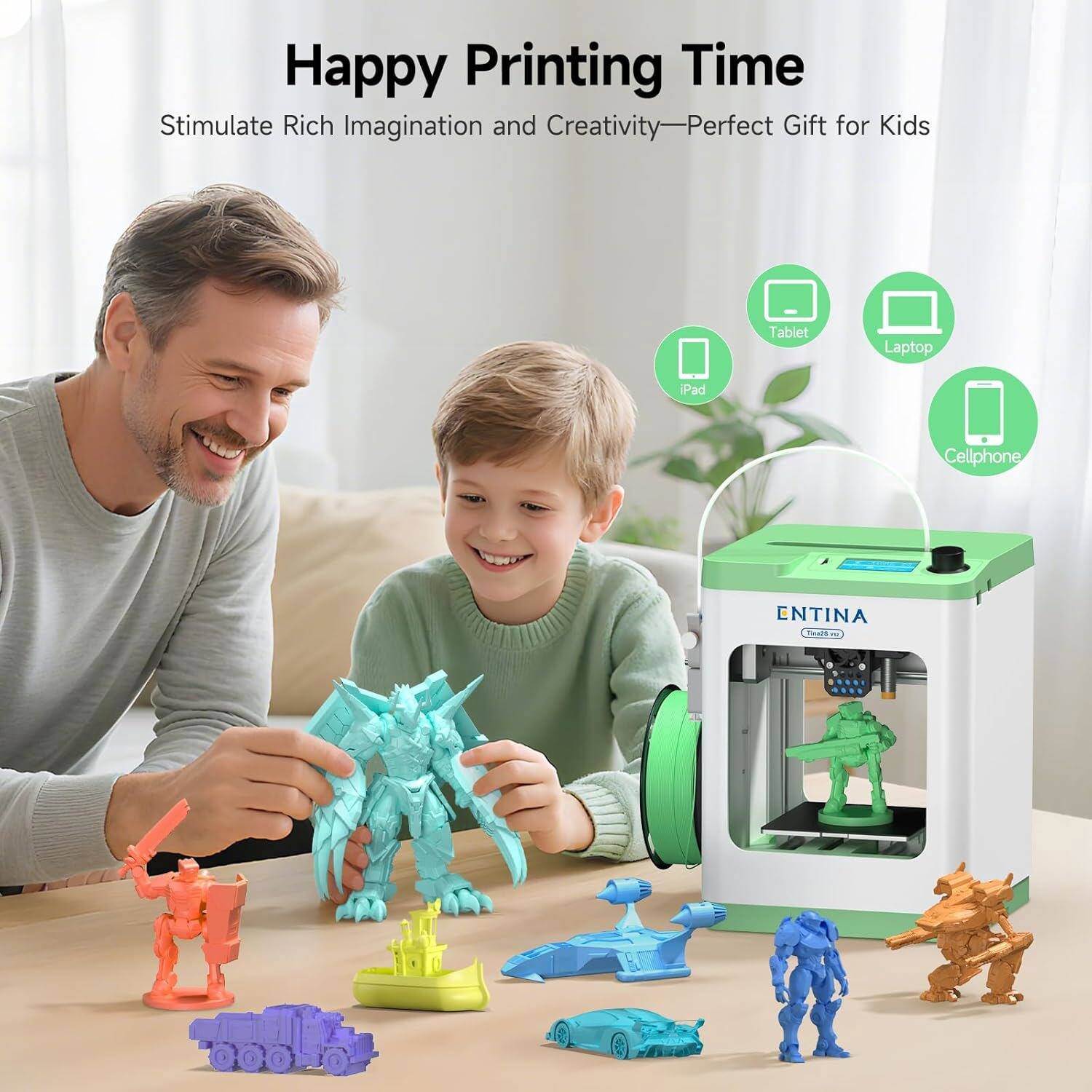 Happy Printing Time  
Stimulate Rich Imagination and Creativity—Perfect Gift for Kids  

Tablet  
Laptop  
iPad  
Cellphone  

ENTINA