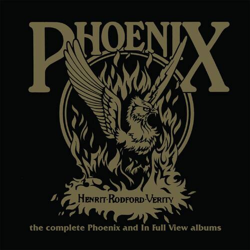 PHOENIX  
Henrit-Rodford-Verity  
the complete Phoenix and In Full View albums