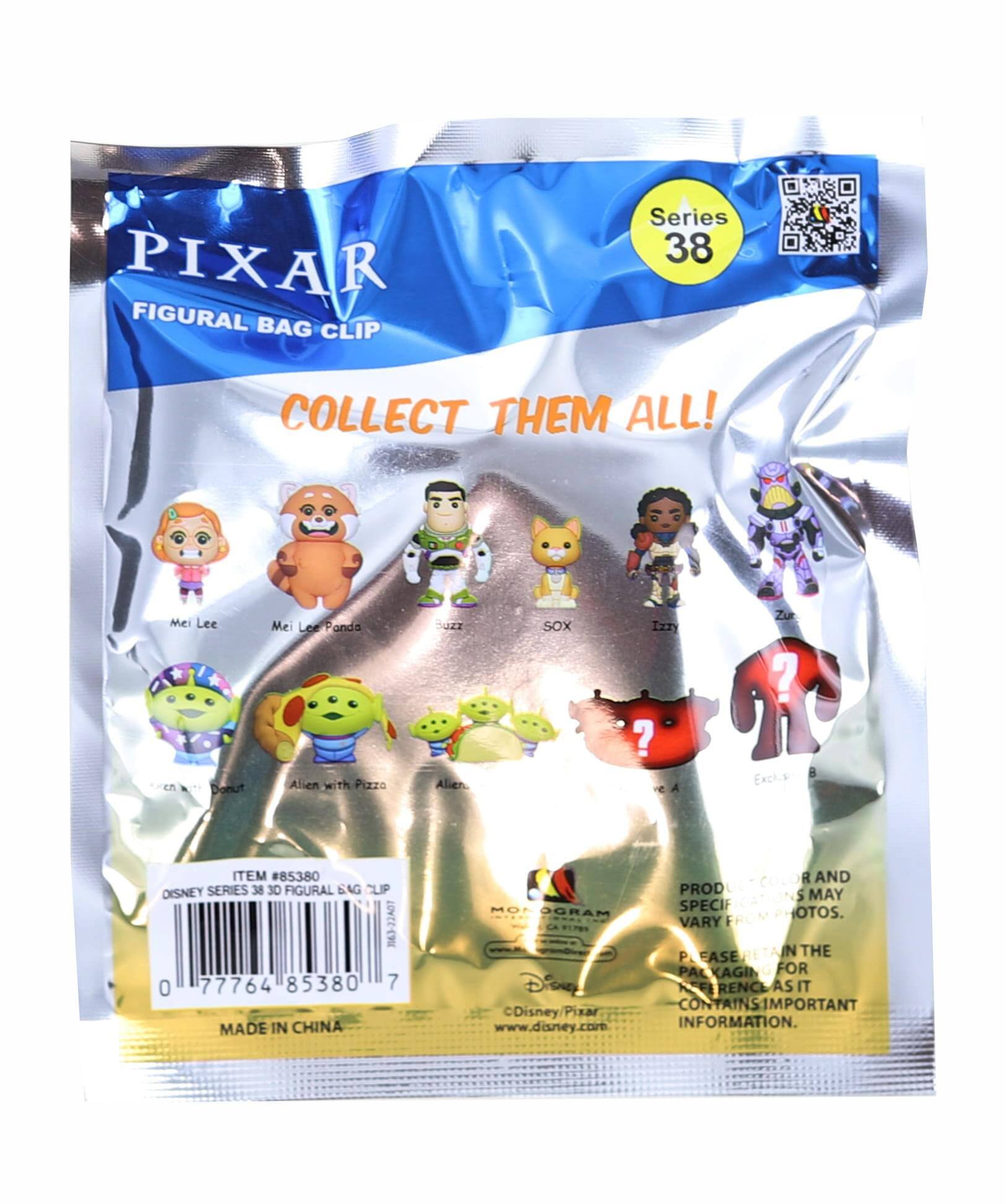PIXAR FIGURAL BAG CLIP  
Series 38  
COLLECT THEM ALL!  

Mei Lee  
Mei Lee Panda  
Buzz  
SOX  
Alien with Pizzo  
Alien  
Zur  
?  
B  

ITEM #85380  
DISNEY SERIES 38 3D FIGURAL 6AG CUIP  
163-22A01  
0 77764 85380 7  

MADE IN CHINA  

PRODUCT COLOR AND SPECIFICATIONS MAY VARY FROM PHOTOS.  
PLEASE RETAIN THE PACKAGING FOR REFERENCE AS IT CONTAINS IMPORTANT INFORMATION.  

Disney/Pixar  
www.disney.com
