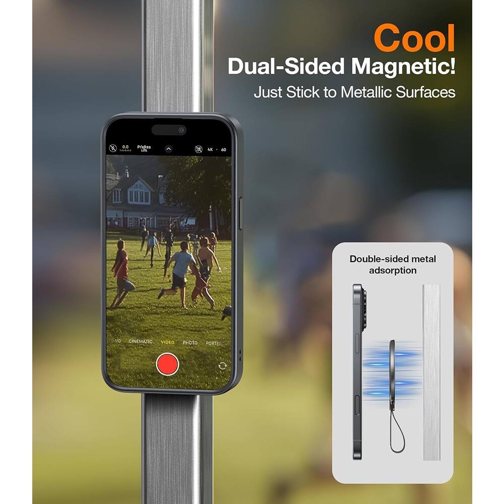 Cool Dual-Sided Magnetic!  
Just Stick to Metallic Surfaces  

Double-sided metal adsorption  

ProRes  
4K • 60  

CINEMATIC  
VIDEO  
PHOTO  
PORTRAIT