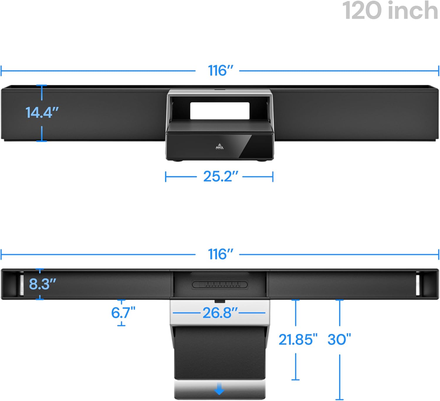 120 inch  
116"  
14.4"  
25.2"  
116"  
8.3"  
6.7"  
26.8"  
21.85"  
30"