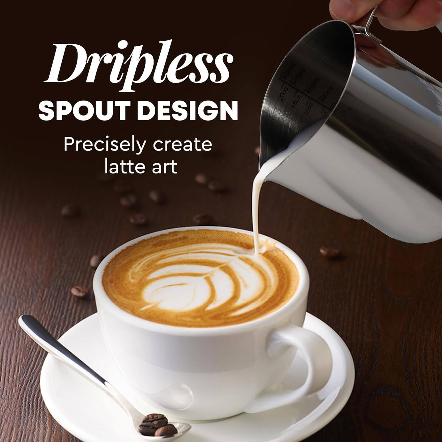 Dripless  
SPOUT DESIGN  
Precisely create latte art