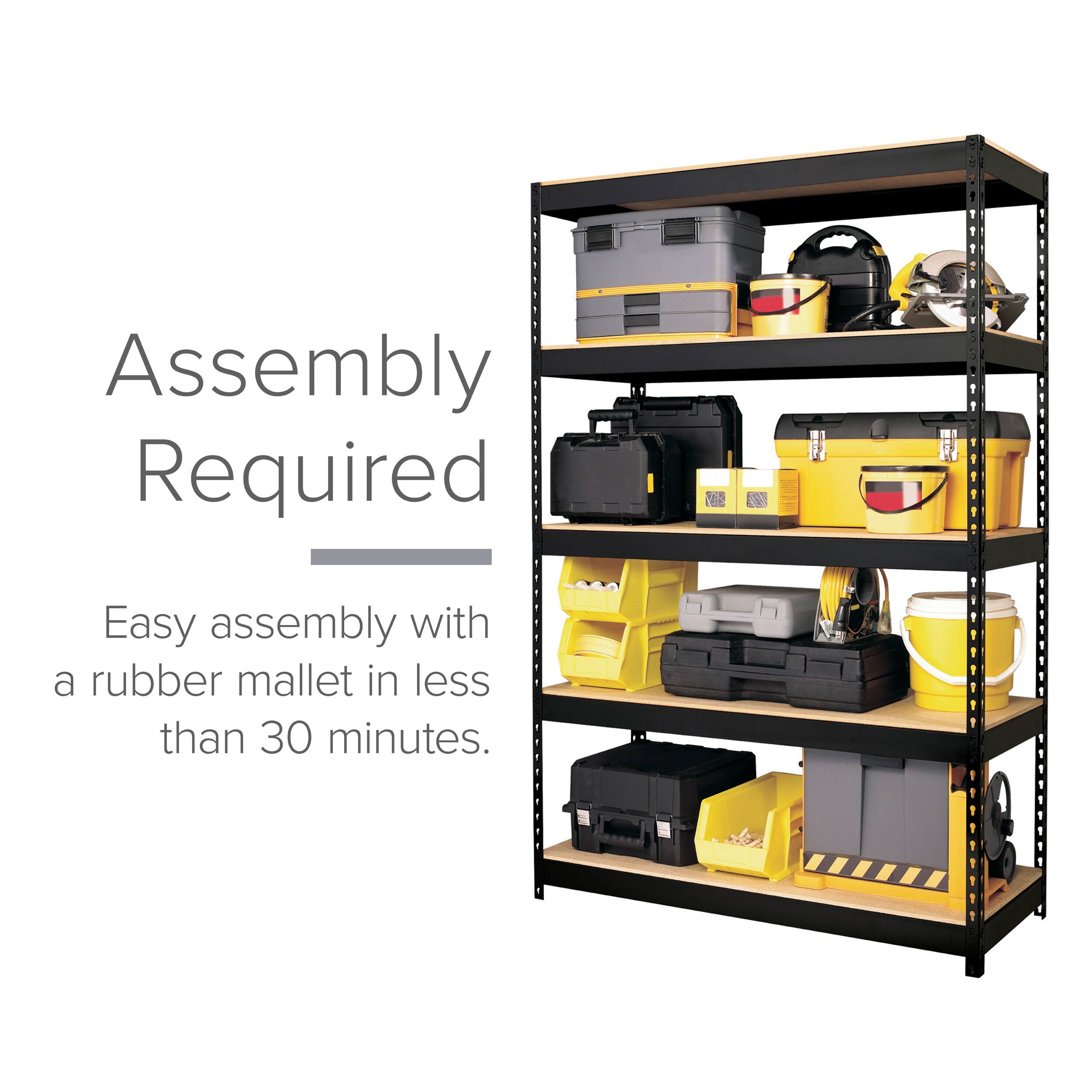 Assembly Required  
Easy assembly with a rubber mallet in less than 30 minutes.