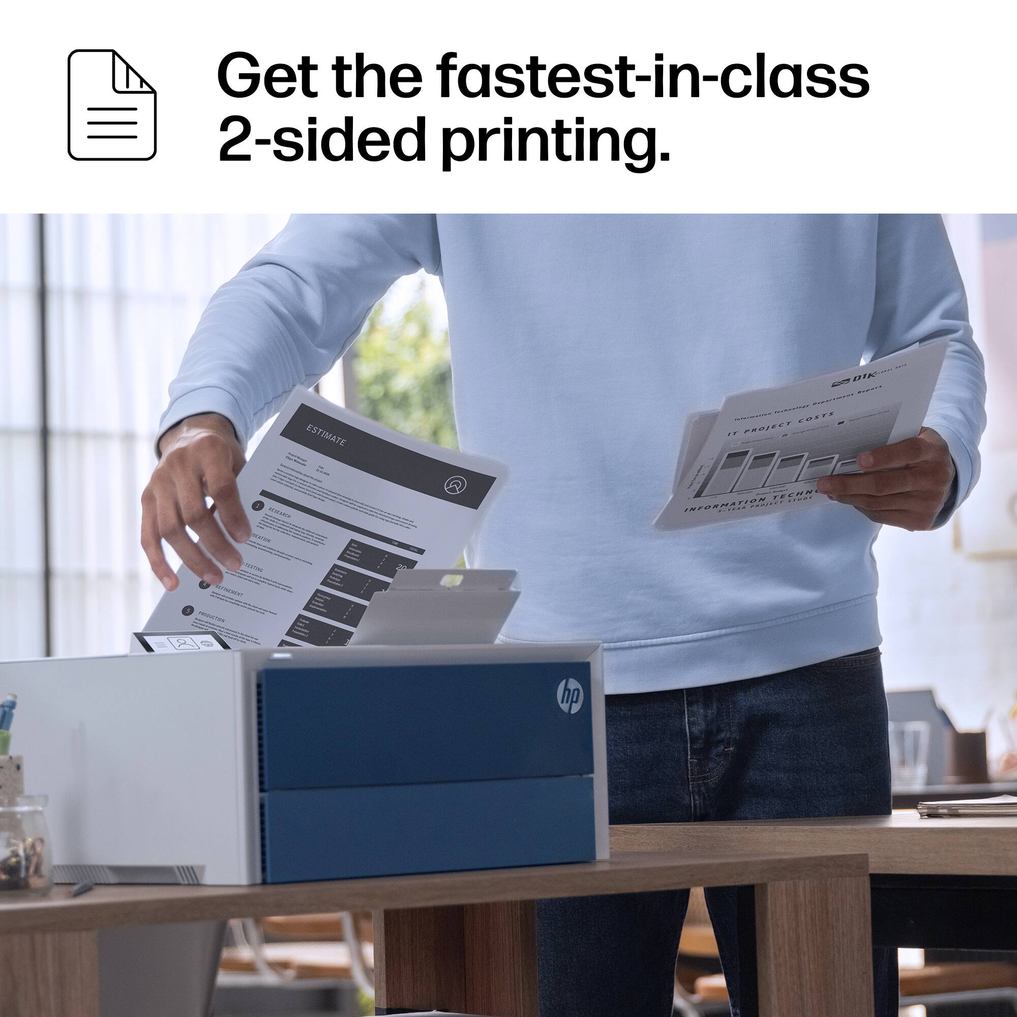 Get the fastest-in-class 2-sided printing.