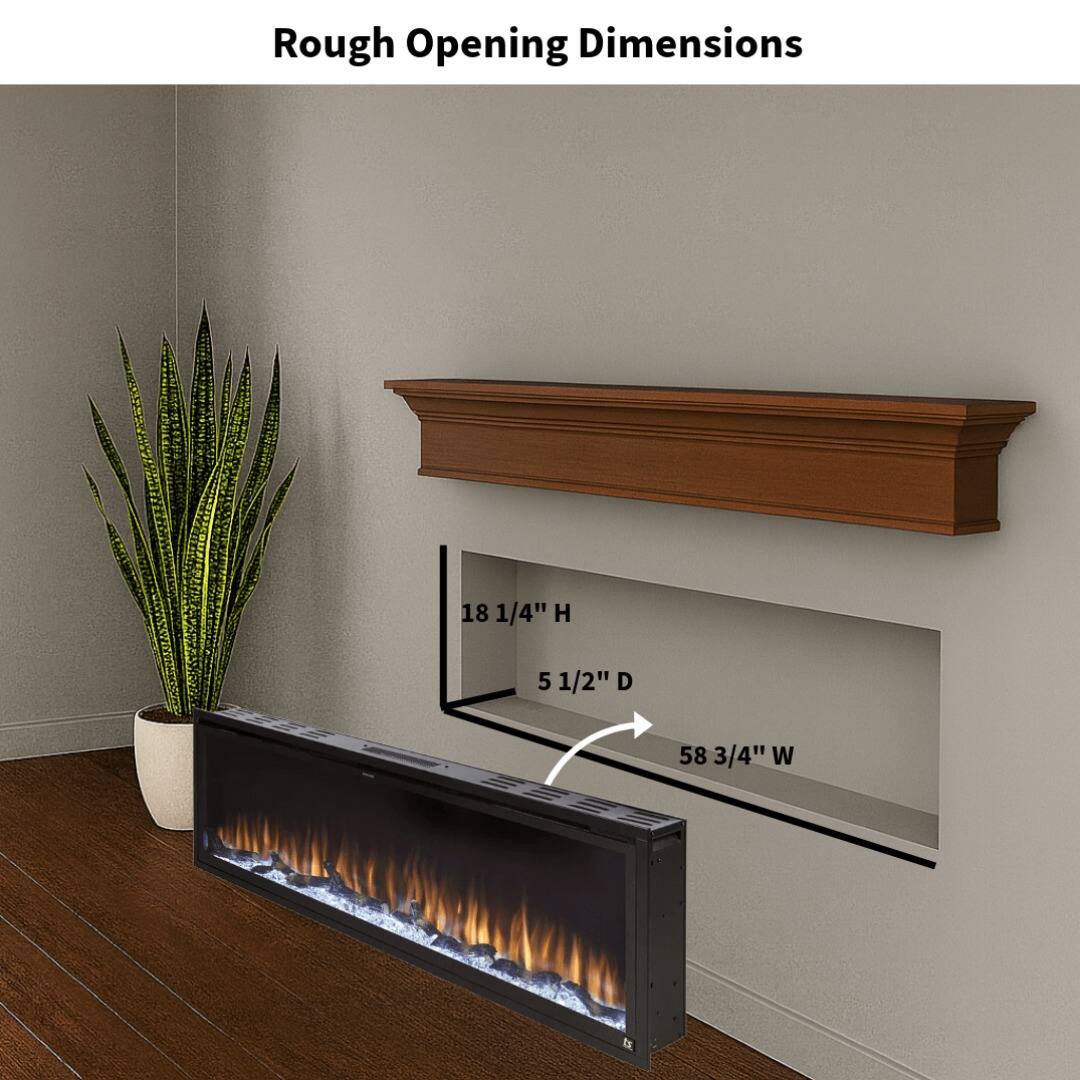Rough Opening Dimensions

18 1/4" H  
5 1/2" D  
58 3/4" W