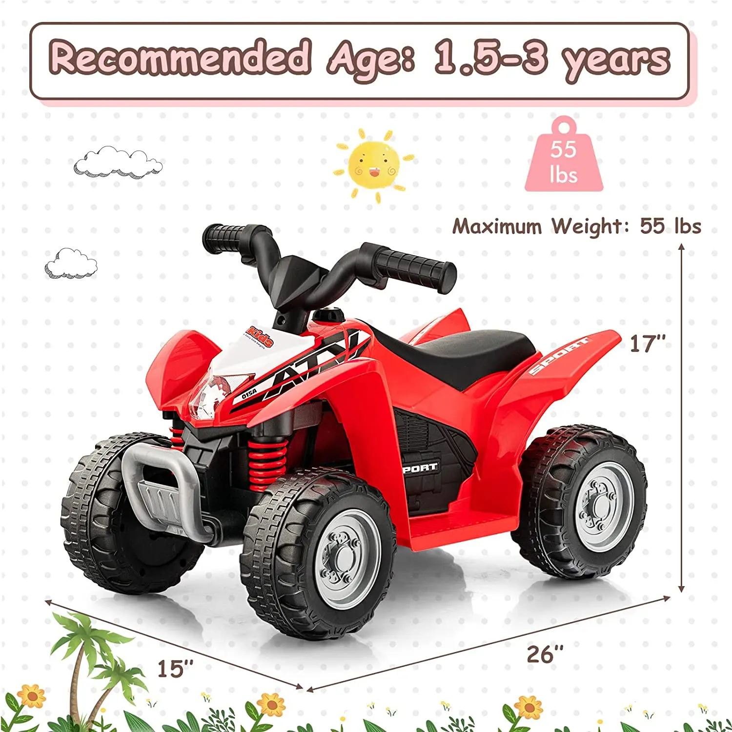 Recommended Age: 1.5-3 years  
Maximum Weight: 55 lbs  

SPORT  
17"  
15"  
26"