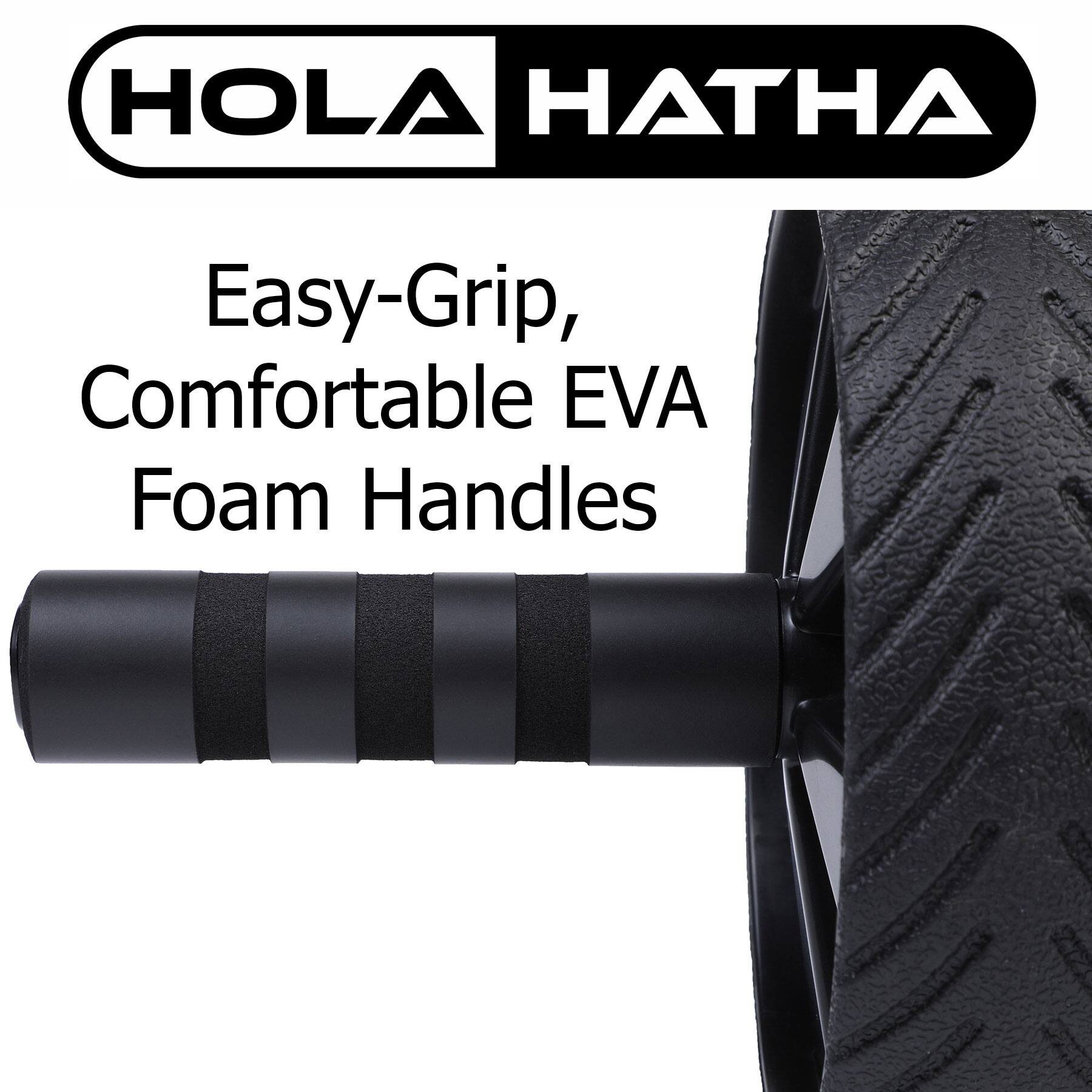 HOLA HATHA

Easy-Grip, Comfortable EVA Foam Handles