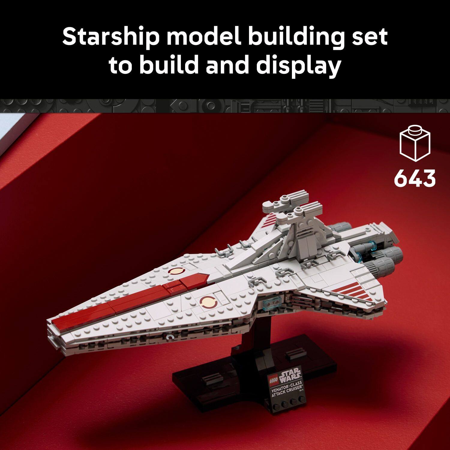 Starship model building set to build and display

643

STAR AOPD VENATOR-CLASS ATTACK CRUISER