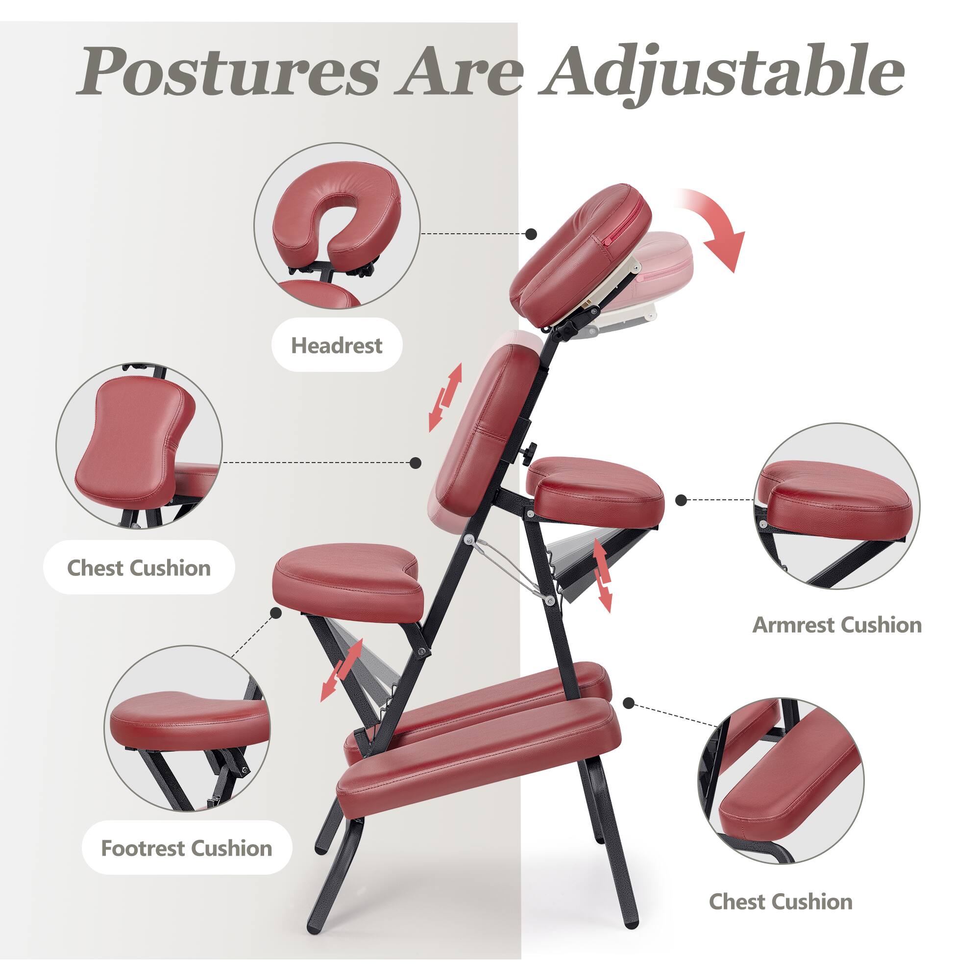 Postures Are Adjustable, Headrest, Chest Cushion, Armrest Cushion, Footrest Cushion, Chest Cushion